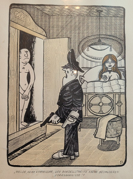„Melde, Herr Kommissar, uff Bordellstreife keene besonderen Vorkommnisse!" — Karikatur mit Polizist im Bordellzimmer